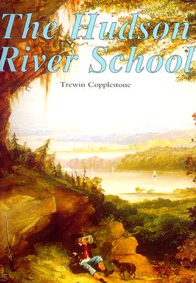 The Hudson River School (Treasures of Art)