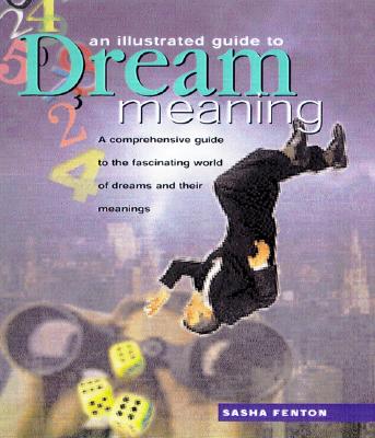 An Illustrated Guide to Dream Meaning