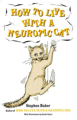 Image for How to Live with a Neurotic Cat