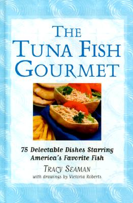 The Tuna Fish Gourmet