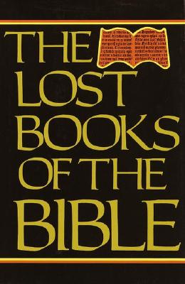 The Lost Books of the Bible