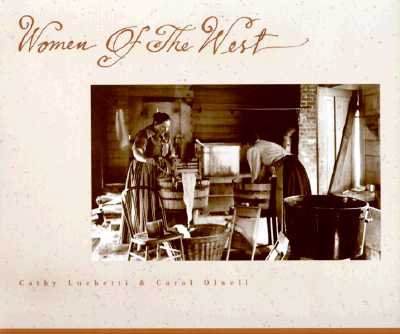 Women Of The West (Library of the American West)