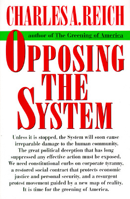 Opposing The System