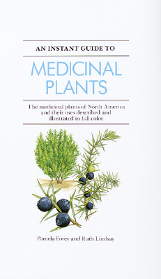 Image for An Instant Guide To Medicinal Plants