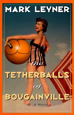 The Tetherballs of Bougainville