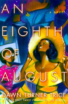 Eighth of August