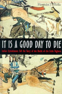 Image for It is a Good Day to Die