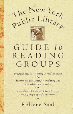The New York Public Library Guide to Reading Groups The