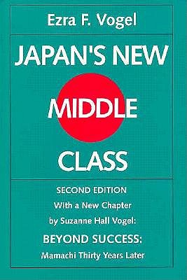 Image for Japan's New Middle Class: The Salary Man and His Family in a Tokyo Suburb, Second edition