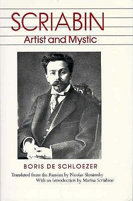 SCRIABIN Artist and Mystic