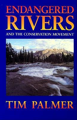 Endangered Rivers and the Conservation Movement