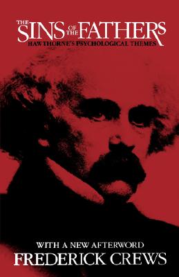 Sins of the Fathers: Hawthorne's Psychological Themes