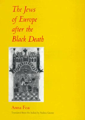 The Jews of Europe after the Black Death