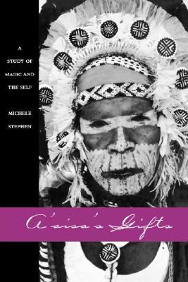 A'aisa's Gifts: A Study of Magic and the Self (Volume 13) (Studies in Melanesian Anthropology)