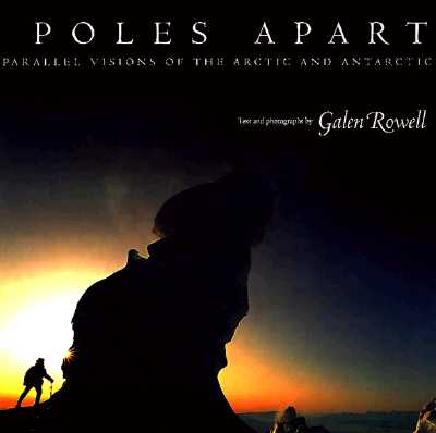 Image for POLES APART: PARALLEL VISIONS OF THE ARCTIC AND ANTARCTIC POLES APART: PARALLEL VISIONS OF THE ARCTIC AND ANTARCTIC