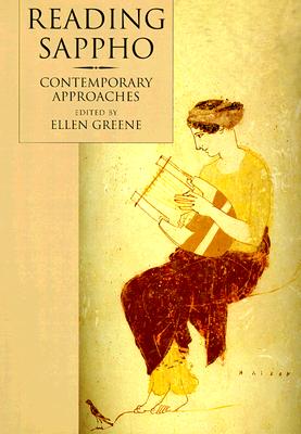 READING SAPPHO; Contemporary Approaches