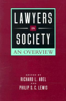 Image for Lawyers in Society: An Overview