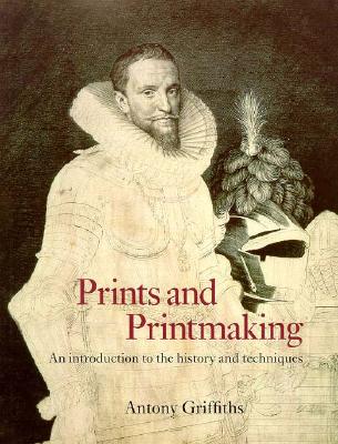 Prints And Printmaking An Introduction To The Hist