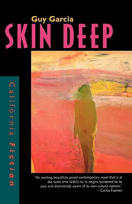 Skin Deep (California Fiction)