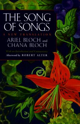 The Song of Songs: A New Translation