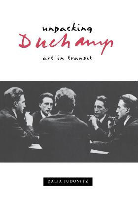 Unpacking Duchamp: Art in Transit
