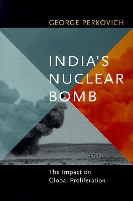 India's Nuclear Bomb: The Impact on Global Proliferation