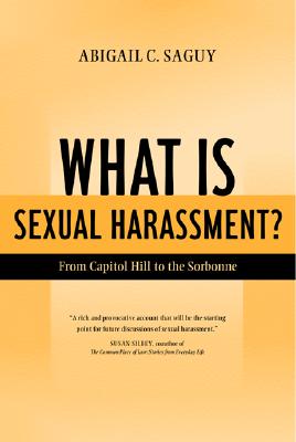 What Is Sexual Harassment: From Capitol Hill to the Sorbonne