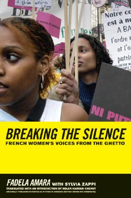 Breaking the Silence: French Womens Voices from the Ghetto