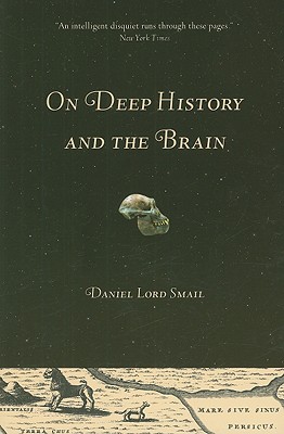 On Deep History and the Brain