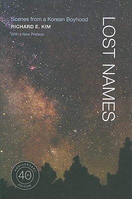 Lost Names: Scenes from a Korean Boyhood (Forthieth Anniversary)