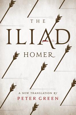HOMER: THE ILIAD A New Translation by Peter Green