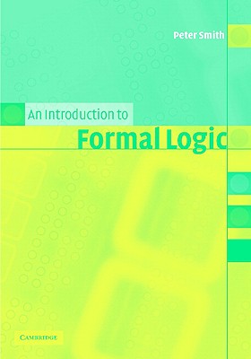 An Introduction to Formal Logic Image for An Introduction to Formal Logic