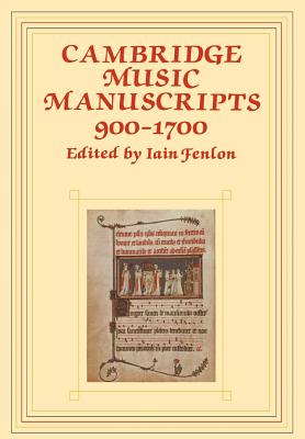 Cambridge Music Manuscripts, 900-1700 Image for Cambridge Music Manuscripts, 900-1700