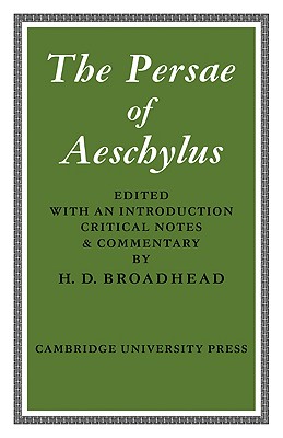 The Persae of Aeschylus Image for The Persae of Aeschylus