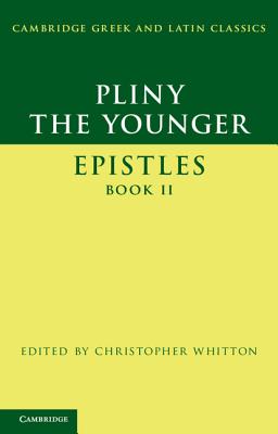 PLINY THE YOUNGER: EPISTLES Book II