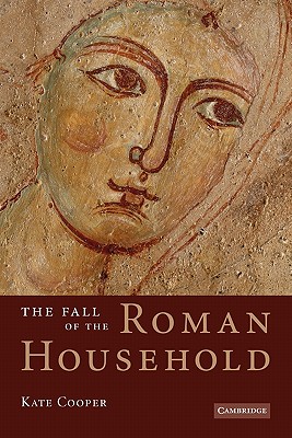 The Fall of the Roman Household Image for The Fall of the Roman Household