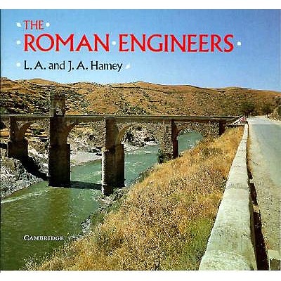 The Roman Engineers (Cambridge Introduction to World History)