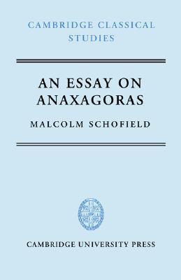 AN ESSAY ON ANAXAGORAS