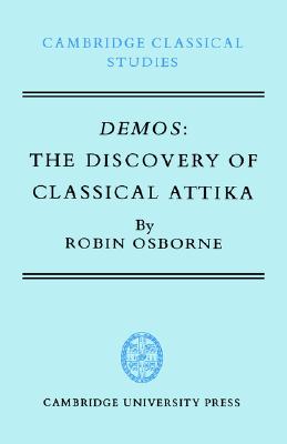 DEMOS: The Discovery of Classical Attika