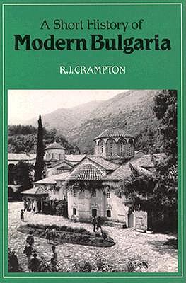 A Short History of Modern Bulgaria