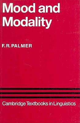Mood and Modality (Cambridge Textbooks in Linguistics)