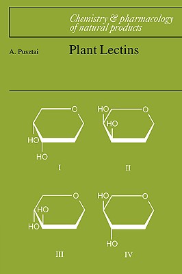 Plant Lectins (Chemistry and Pharmacology of Natural Products)