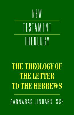 Theology of the Letter to Hebrews