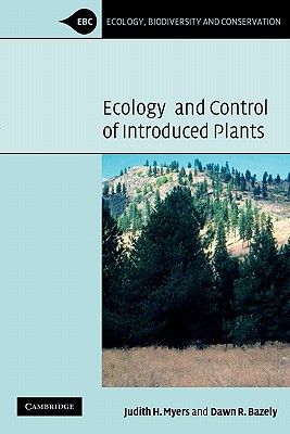 Ecology and Control of Introduced Plants (Ecology, Biodiversity and Conservation)
