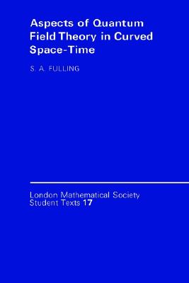 LMSST: 17 Aspects of Quantum Field (London Mathematical Society Student Texts) Image for LMSST: 17 Aspects of Quantum Field (London Mathematical Society Student Texts)
