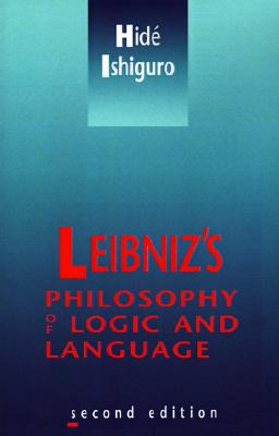 Leibniz's Philosophy of Logic and Language