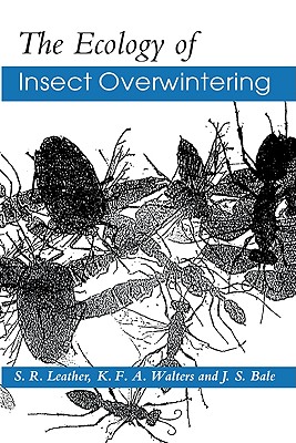 Image for The Ecology of Insect Overwintering The Ecology of Insect Overwintering