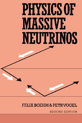 Physics of Massive Neutrinos (Volume 0)