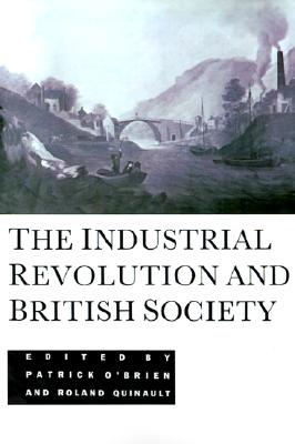 The Industrial Revolution and British Society
