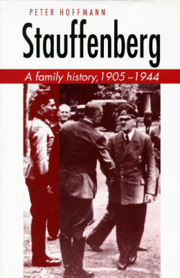 Stauffenberg: A Family History, 19051944